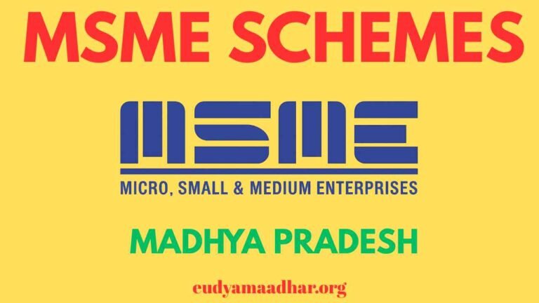 MSME Schemes in Madhya Pradesh
