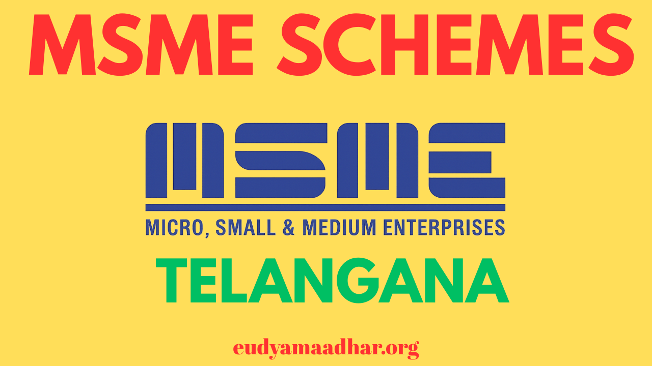 MSME Schemes in Telangana