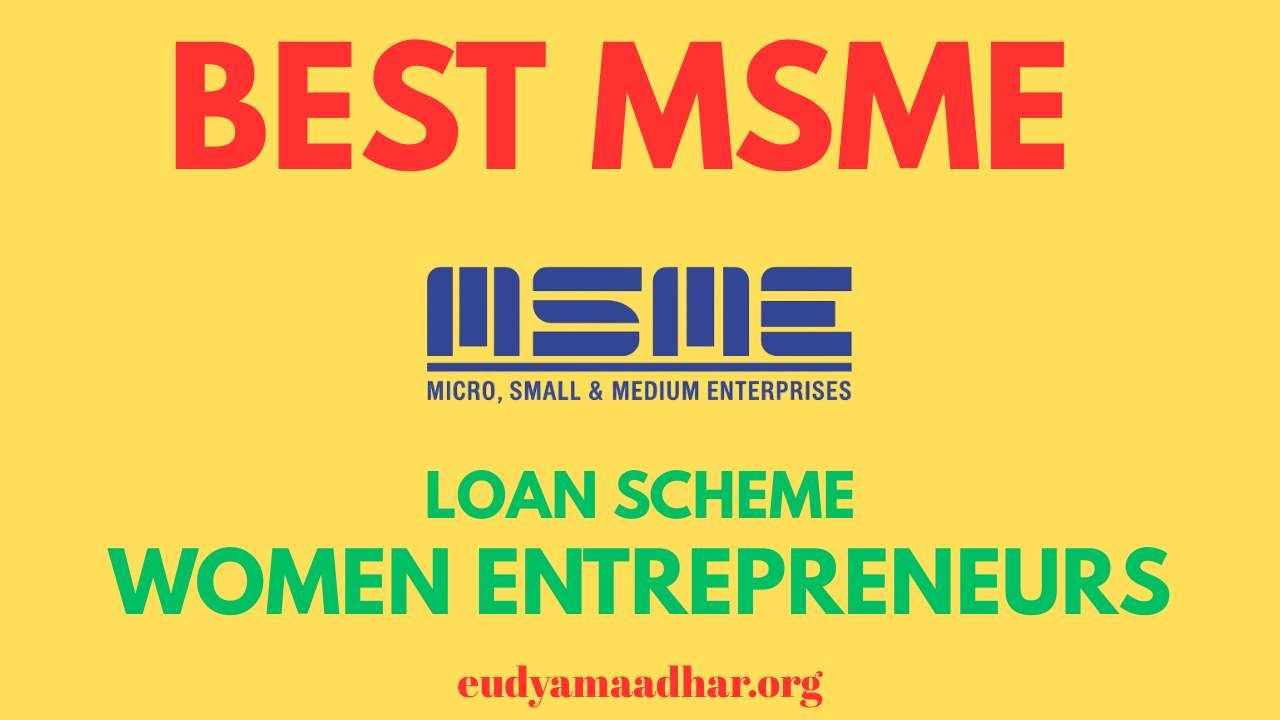 MSME-Loan-Schemes -for-Women -Entrepreneurs