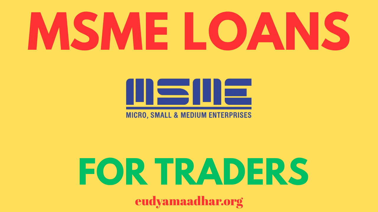 MSME Loans for Traders