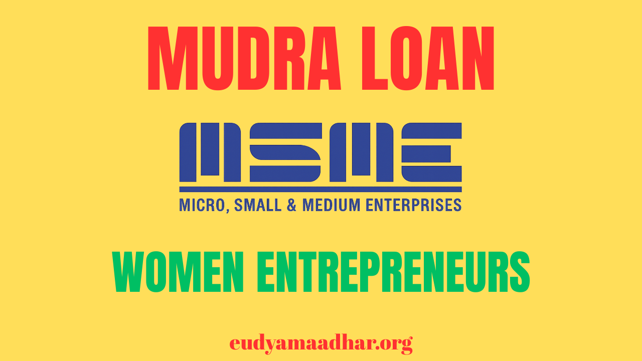 Mudra Loan for Women Entrepreneurs